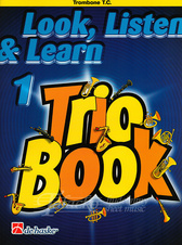 Look, Listen & Learn - Trio Book Trombone T.C.